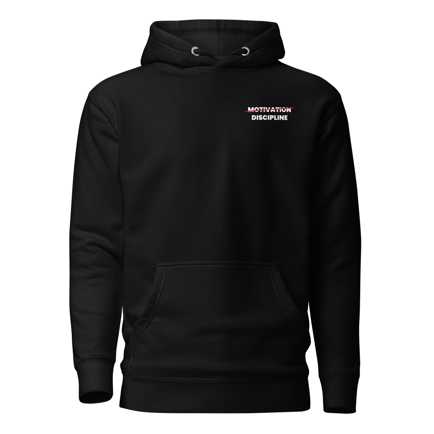 Discipline Over Motivation — Minimal Hoodie.